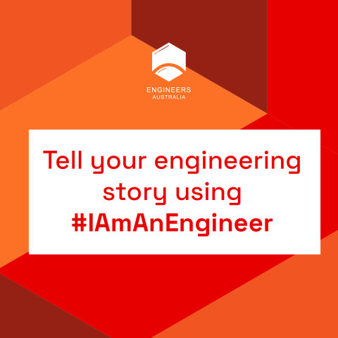 Tell us your story using the hashtag #IAmAnEngineer